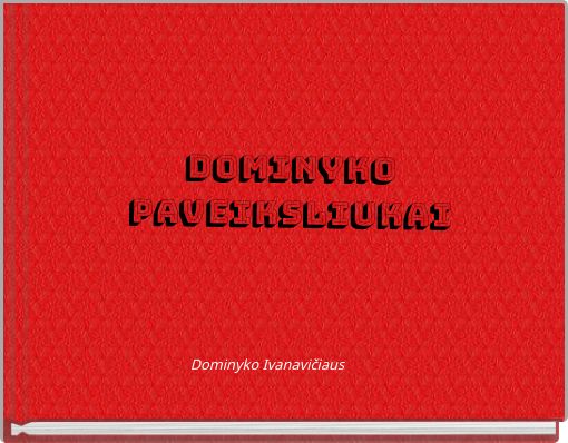 Book Cover for: dominyko paveiksliukai