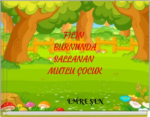 Book Cover for: FİLİN BURNUNDA SALLANAN MUTLU ÇOCUK