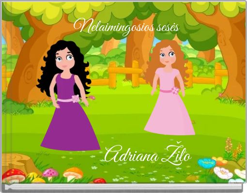 Front cover of 'Nelaimingosios sesės' 