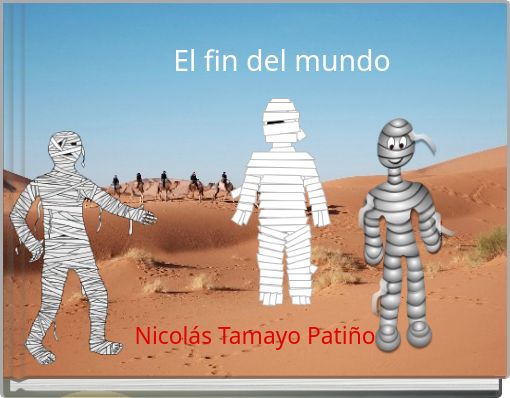 Front cover of 'El fin del mundo' 