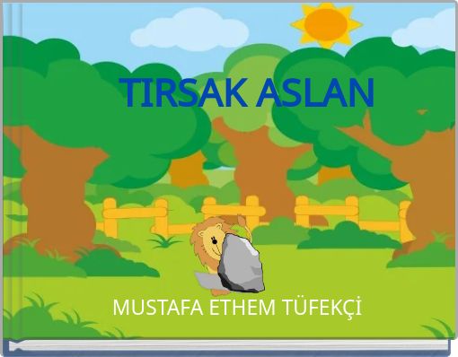 TIRSAK ASLAN