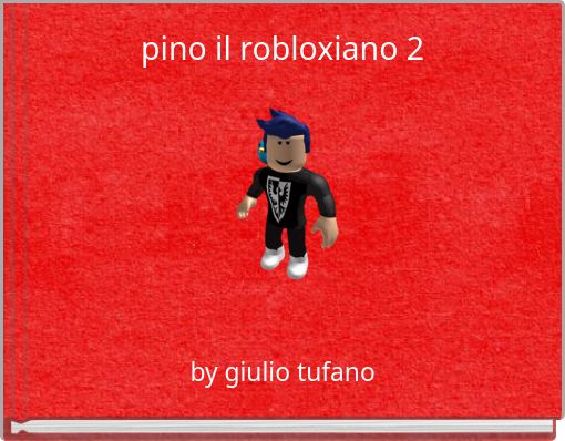 pino il robloxiano 2