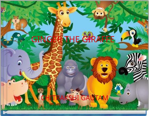 Front cover of 'GINGER THE GIRAFFE' 