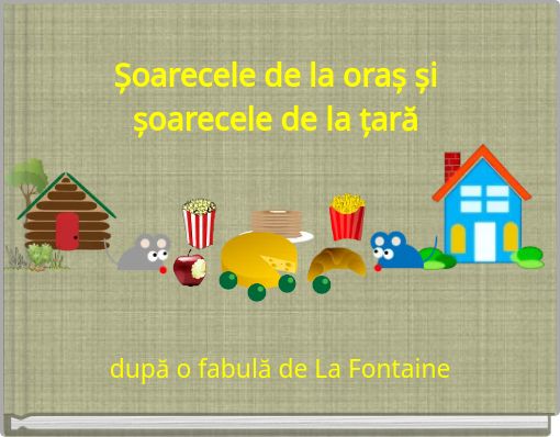 Șoarecele de la oraș și șoarecele de la țară