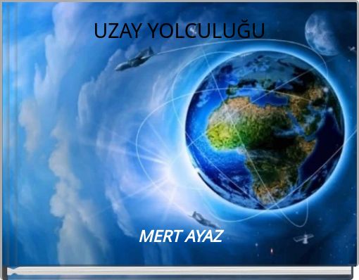 Front cover of 'UZAY YOLCULUĞU' 