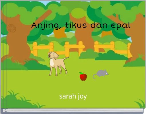 Front cover of 'Anjing, tikus dan epal' 