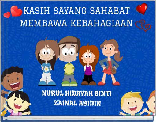 Front cover of 'KASIH SAYANG SAHABAT MEMBAWA KEBAHAGIAAN' 