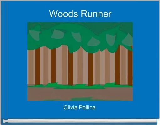 Woods Runner
