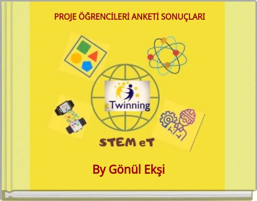 PROJE &Ouml;ĞRENCİLERİ ANKETİ SONU&Ccedil;LARI