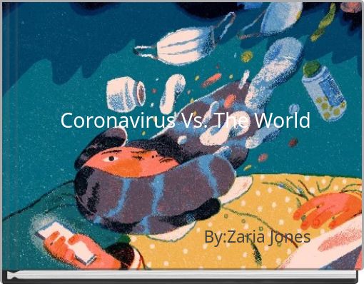 Front cover of 'Coronavirus Vs. The World' 