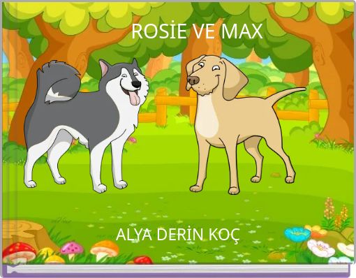 ROSİE VE MAX