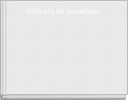 Bitácora de castellano