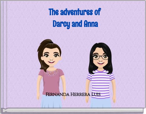 The adventures of Darcy and Anna