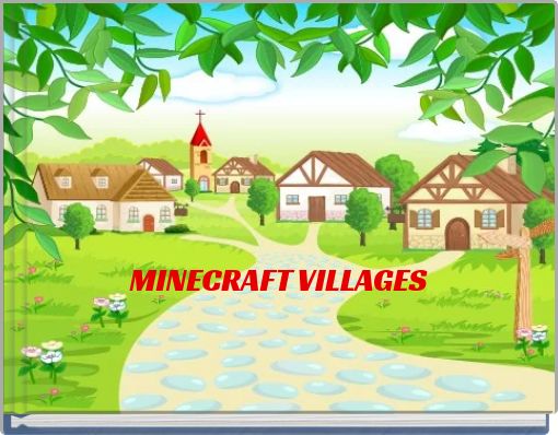 MINECRAFT VILLAGES