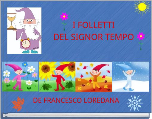 I FOLLETTI DEL SIGNOR TEMPO