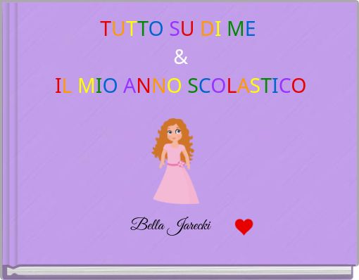 Front cover of 'TUTTO SU DI ME &IL MIO ANNO SCOLASTICO' 