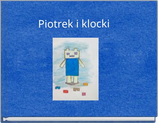 Piotrek i klocki