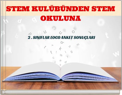 STEM KULÜBÜNDEN STEM OKULUNA