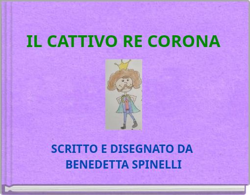 IL CATTIVO RE CORONA