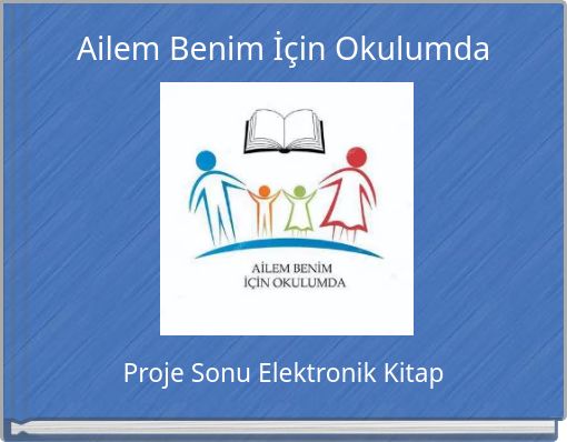 Ailem Benim İçin Okulumda