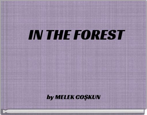 Front cover of 'IN THE FOREST' 