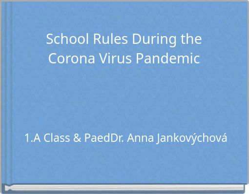 Front cover of 'School Rules During the Corona Virus Pandemic' 