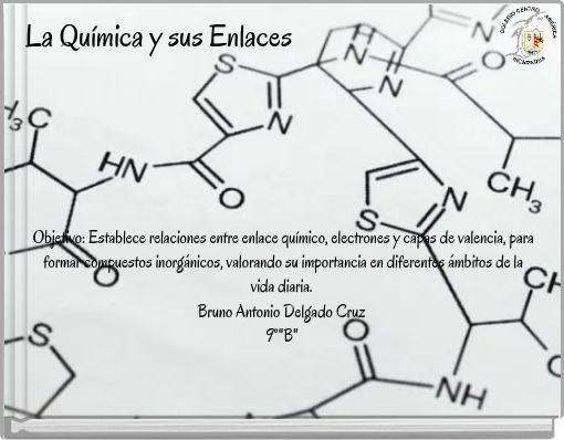 Front cover of 'La Química y sus Enlaces' 