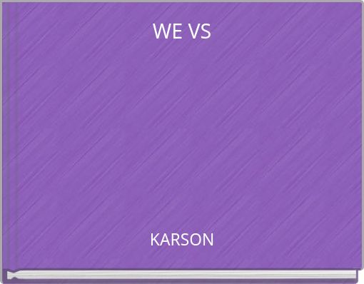 WE VS