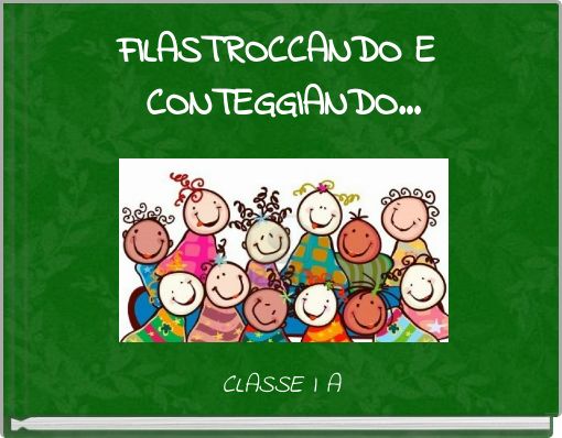 FILASTROCCANDO E CONTEGGIANDO...