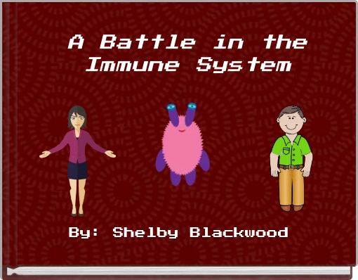 A Battle in the Immune System