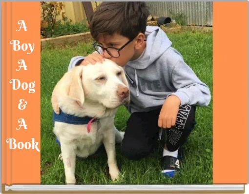 ABoyADog&amp;ABook