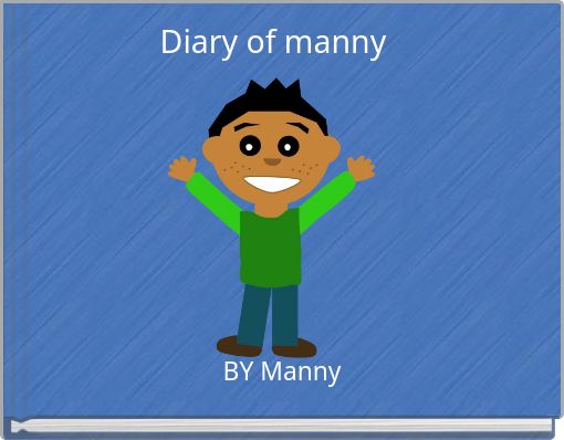 Diary of manny