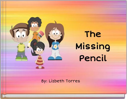 Front cover of 'The Missing Pencil' 