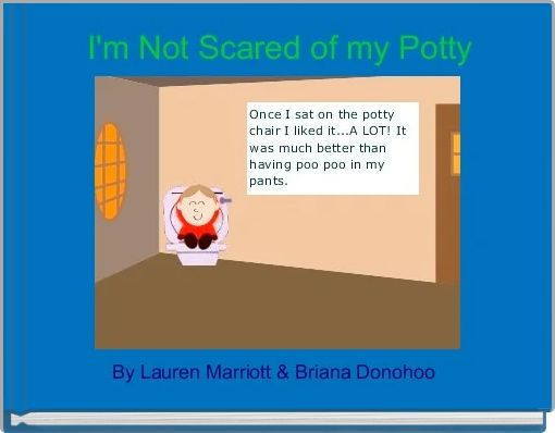 Front cover of 'I'm Not Scared of my Potty' 