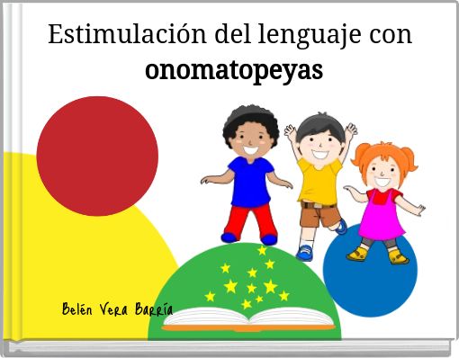 Front cover of 'Estimulación del lenguaje con onomatopeyas' 