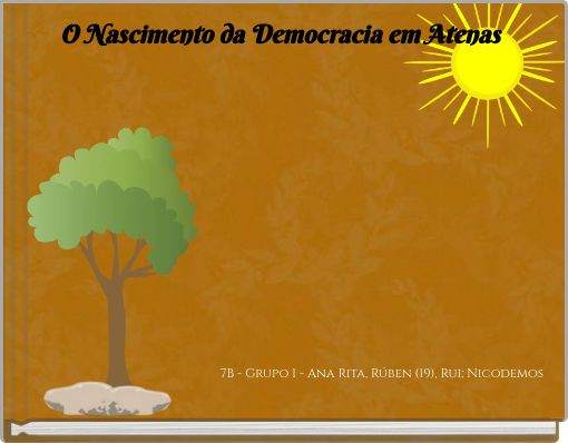 O Nascimento da Democracia em Atenas