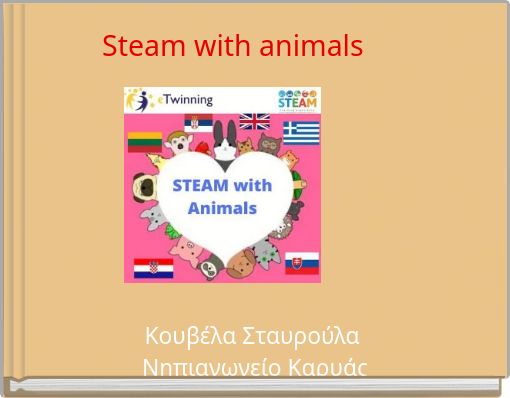 Steam with animals