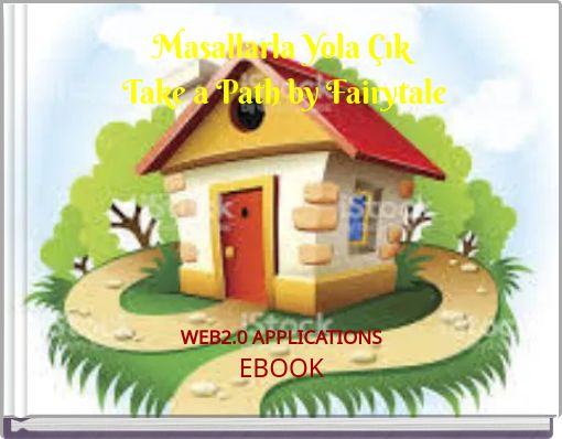 Masallarla Yola Çık Take a Path by Fairytale