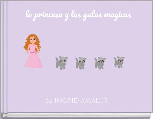 la princesa y los gatos magicos