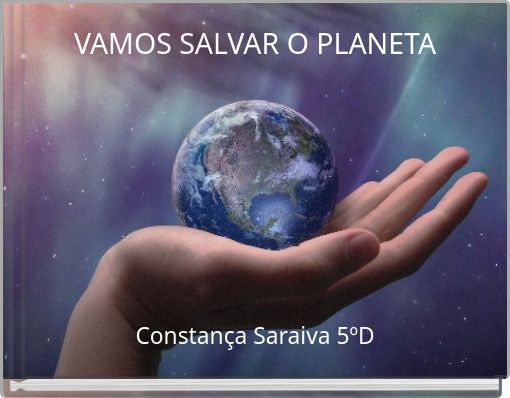VAMOS SALVAR O PLANETA