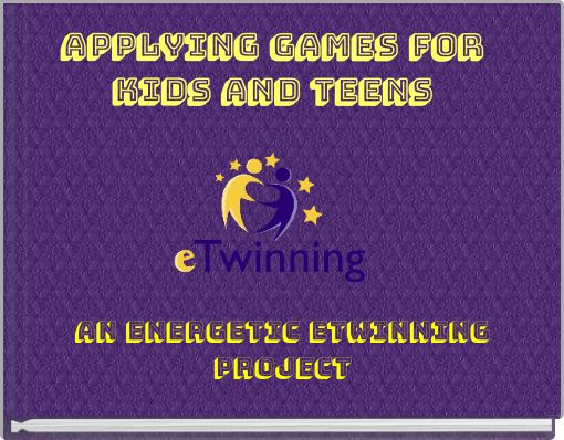 APPLYING GAMES FOR KIDS AND TEENS