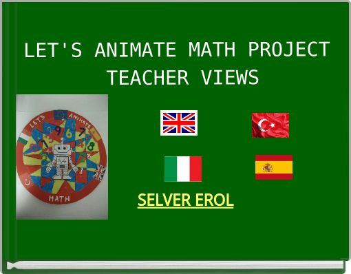 LET'S ANIMATE MATH PROJECT TEACHER VIEWS