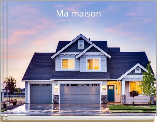 Ma maison