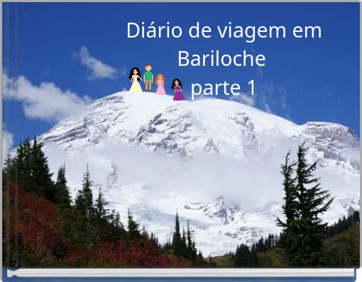 Front cover of 'Diário de viagem em Bariloche parte 1' 
