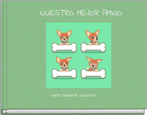 Front cover of 'NUESTRO MEJOR AMIGO' 