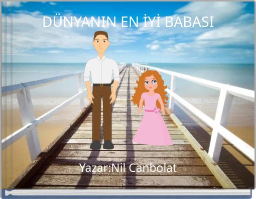 DÜNYANIN EN İYİ BABASI