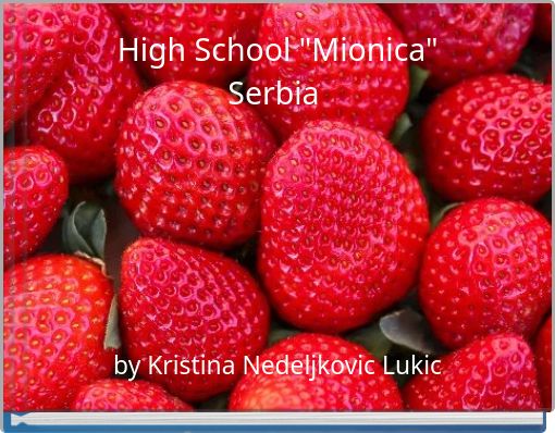 High School "Mionica" Serbia