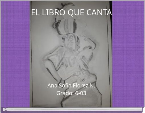 EL LIBRO QUE CANTA