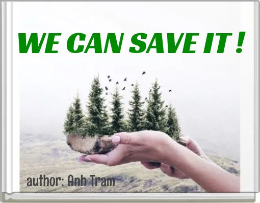 WE CAN SAVE IT !
