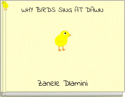 Front cover of 'WHY BIRDS SING AT DAWN' 
